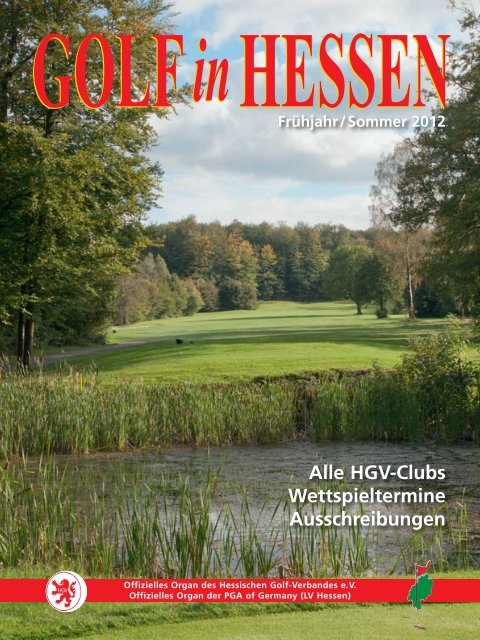 HGV-Clubs Wettspieltermine Ausschreibungen - Golf-in-Hessen.de