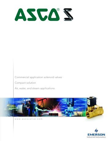 Commercial application solenoid valves Compact ... - ASCO Valve Net