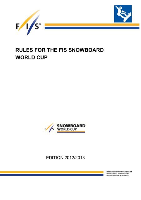 rules for the fis snowboard world cup - International Ski Federation