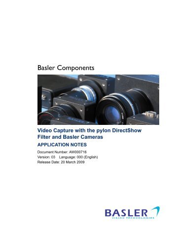 Video Capture with the pylon DirectShow Filter and Basler Cameras