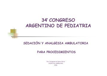34 congreso argentino de pediatria sedaciÃ³n y analgesia ...