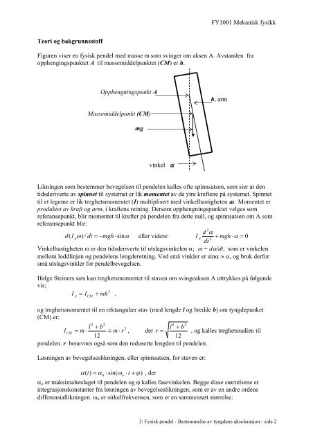 Fysisk pendel Bestemmelse av tyngdens akselerasjon - NTNU