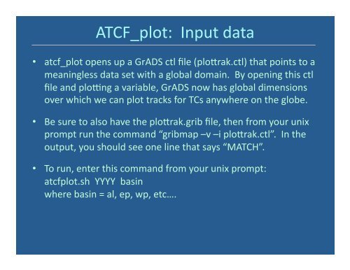 Use of the GFDL Vortex Tracker - DTC