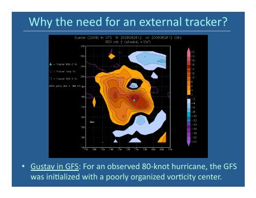 Use of the GFDL Vortex Tracker - DTC