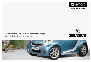 The smart & BRABUS accessories range. Little things for big moments.