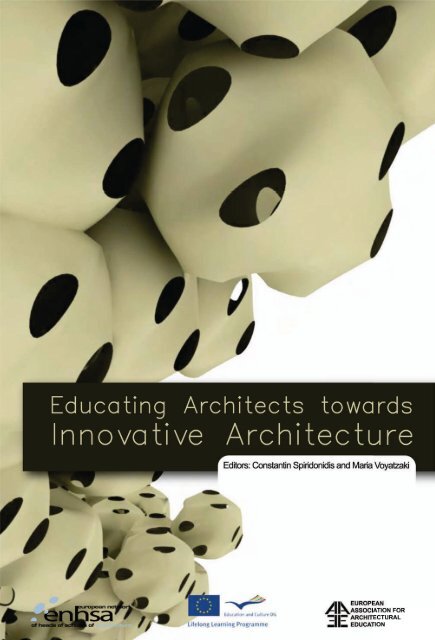 Educating Architects towards Innovative Architecture - ENHSA