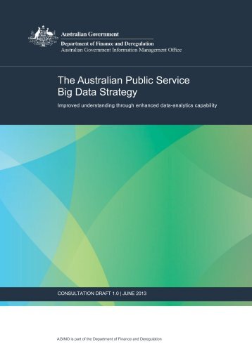 Draft Big Data Strategy - Australian Government Information and ...