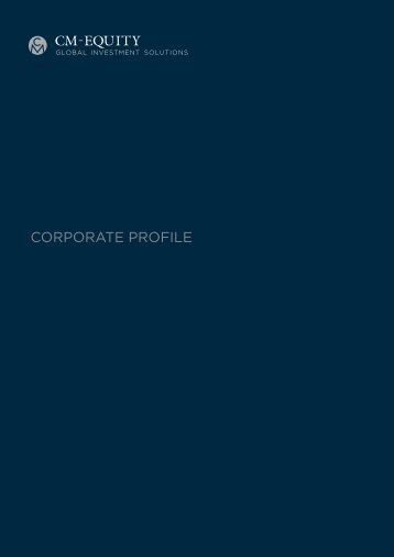 CM-Equity Corporate Profile Mai 2013.indd