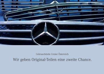 Wir geben Original-Teilen eine zweite Chance. - Mercedes Benz