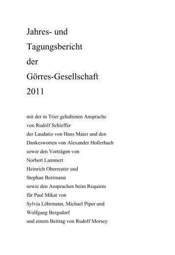 Jahresbericht 2011.pdf - bei der Görres-Gesellschaft zur Pflege der ...
