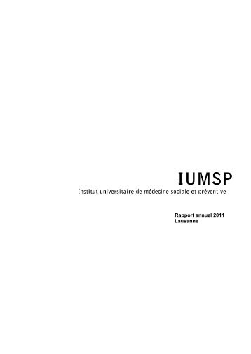 Rapport annuel 2011 Lausanne - IUMSP