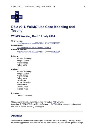 D3.2 v0.1. WSMO Use Case Modeling and Testing - CiteSeerX
