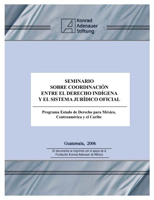 200612 Seminario Sobre CoordinaciÃ³n Entre el Derecho IndÃ­gena y ...