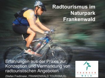 Radtourismus im Naturpark Frankenwald - CLARA@eu