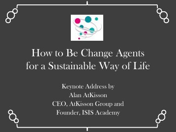 How to Be Change Agents for a Sustainable Way of Life - SPREAD ...