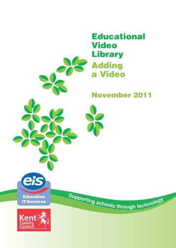 How to submit videos to the Educational Video Library - EiS Kent