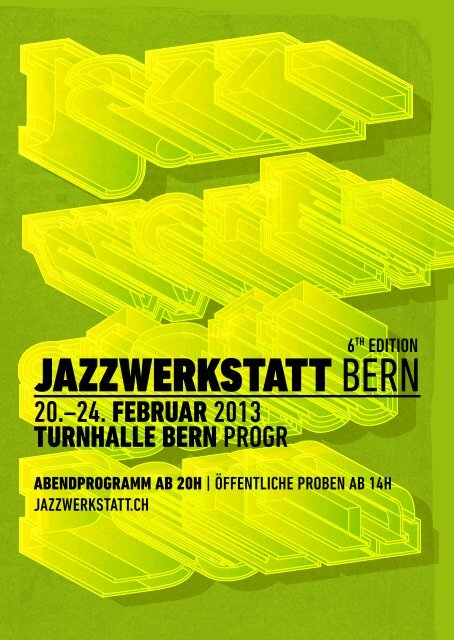 Programmheft 2013 - Jazzwerkstatt Bern