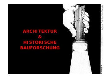 architektur und bauforschung - Baugeschichte und Bauforschung