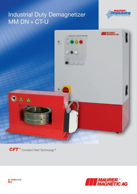 Industrial CFT-Demagnetizer MM DN + CT-U - Maurer Magnetic AG