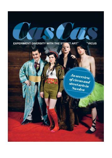 An overview of circus and street arts in Sweden - CASCAS