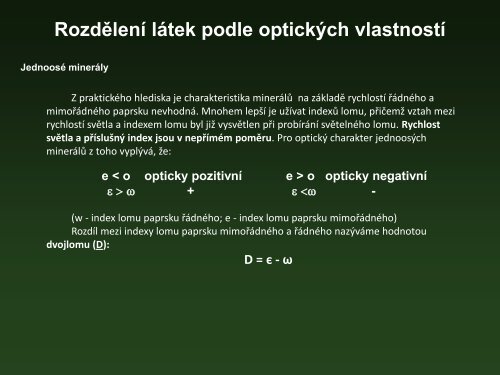 optickÃ¡ krystalografie, princip klasifikaÄnÃ­ho systÃ©mu minerÃ¡lÅ¯, prvky