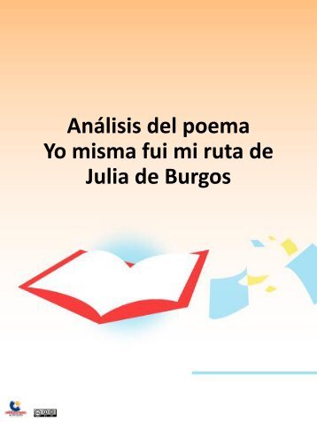 U8 Tema 1 Análisis del Poema Yo misma fui mi ruta