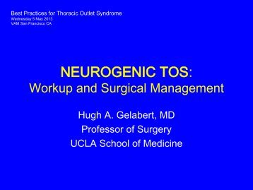 Neurogenic TOS: Workup and Surgical Management - VascularWeb