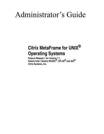 Administrator's Guide - Citrix Knowledge Center