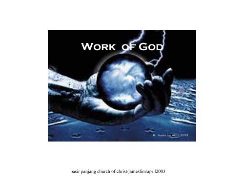 Work of God - Pasir Panjang Church of Christ Singapore