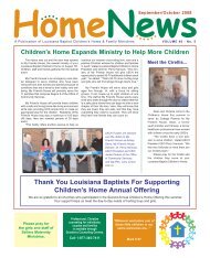 Thank You Louisiana Baptists For Supporting Children's ... - Lbch.org