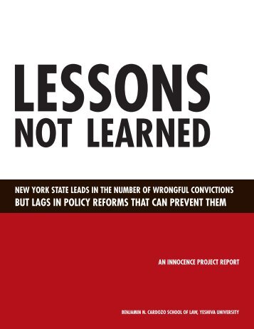 Lessons Not Learned (PDF) - The Innocence Project