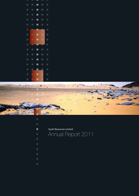 Annual Report 2011 - Syrah Resources Ltd