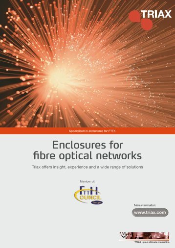 Enclosures for fibre optical networks - Triax