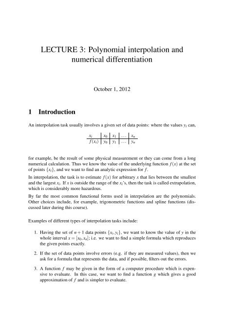 LECTURE 3: Polynomial interpolation and numerical differentiation