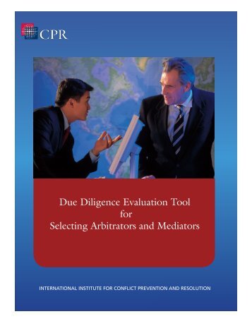 Due Diligence Evaluation Tool for Selecting Arbitrators and Mediators