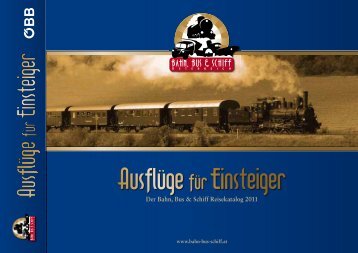 Der Bahn, Bus & Schiff Reisekatalog 2011 - Eisenbahn-Bilder.com