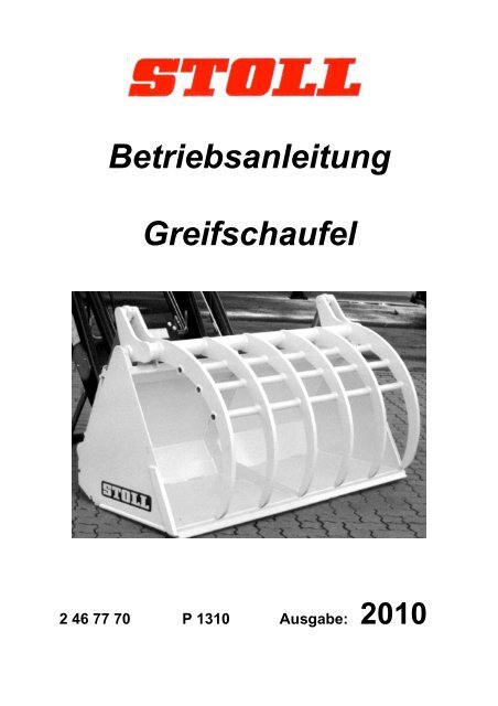 P1310 Greifschaufel-DE.pdf - Wilhelm Stoll Maschinenfabrik GmbH