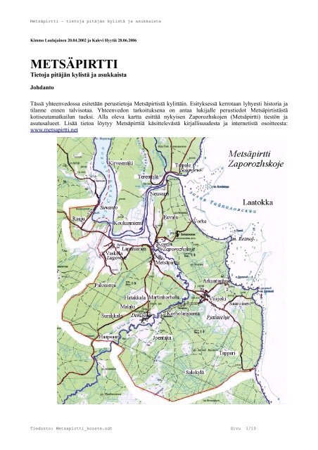 Yhteenveto Metsäpirtistä - Metsäpirtti