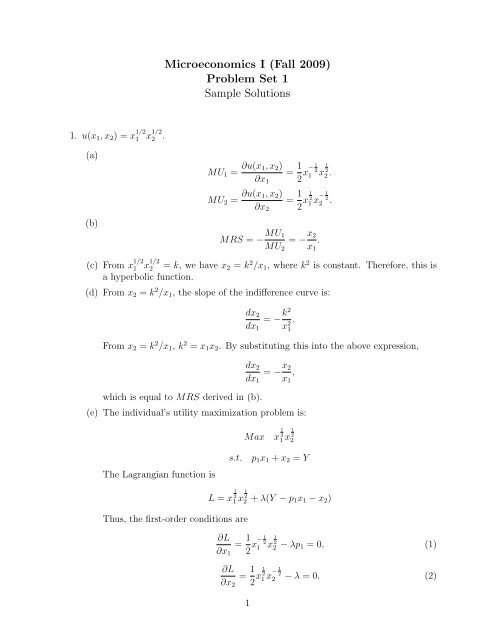 Microeconomics I (Fall 2009) Problem Set 1 Sample Solutions