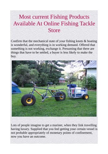 Most current Fishing Products Available At Online Fishing Tackle Store