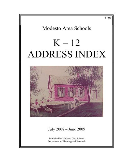 MCS K-12 Address Index - Modesto City Schools