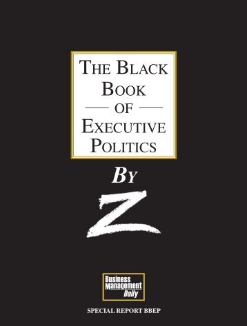 THE BLACK BOOK OF EXECUTIVE POLITICS