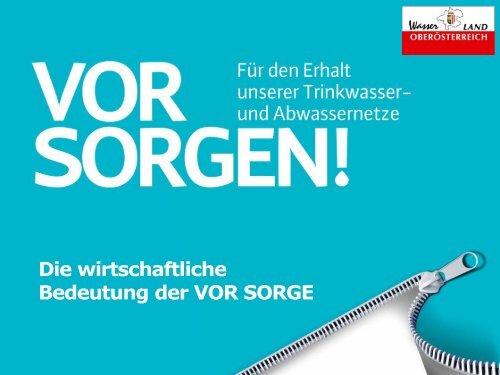 Die wirtschaftliche Bedeutung der VOR SORGE