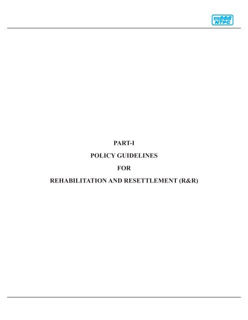 Resettlement & Rehabilitation (R&R) Policy - Ntpc