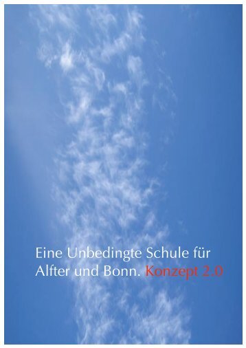 Konzept unbedingte Schule Alfter - Archiv der Zukunft - Netzwerk