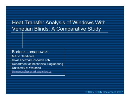 Heat Transfer Analysis of Windows With Venetian Blinds: A ...