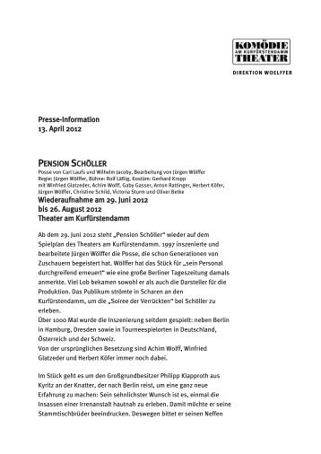 Presse-Information 13. April 2012 PENSION SCHÃLLER ...