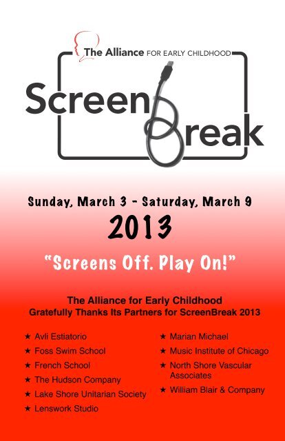 2013 ScreenBreak Guide - The Alliance for Early Childhood