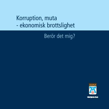 Korruption, muta - ekonomisk brottslighet - VÃ¤sterÃ¥s stad