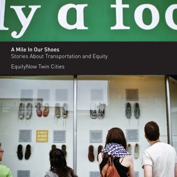 A Mile In Our Shoes: Stories About Transportation and Equity